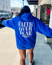 Load image into Gallery viewer, Faith Over Fear Hooded Sweatshirt
